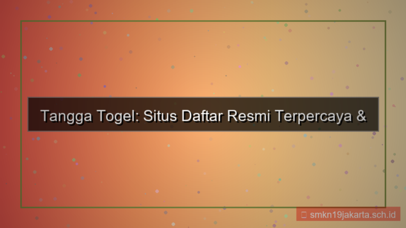 desain TANGGA TOGEL situs daftar resmi 2026