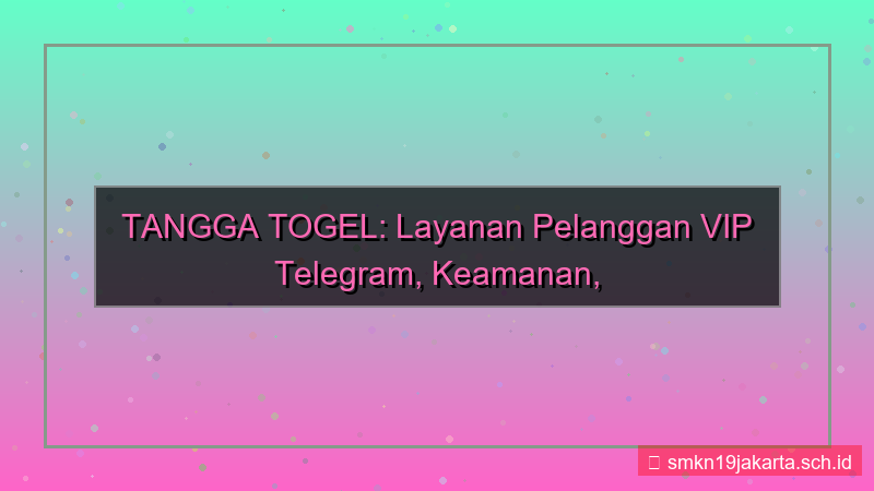 visual TANGGA TOGEL telegram cs vip