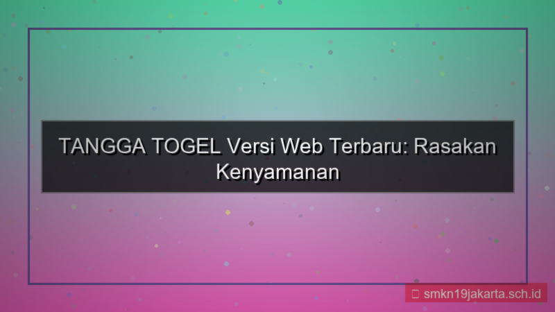 visual TANGGA TOGEL versi web terbaru
