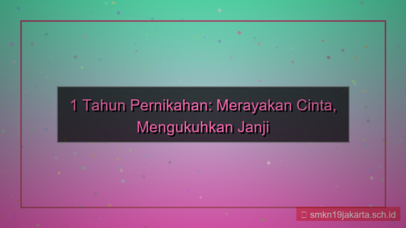 konten 1 tahun pernikahan dari sekarang