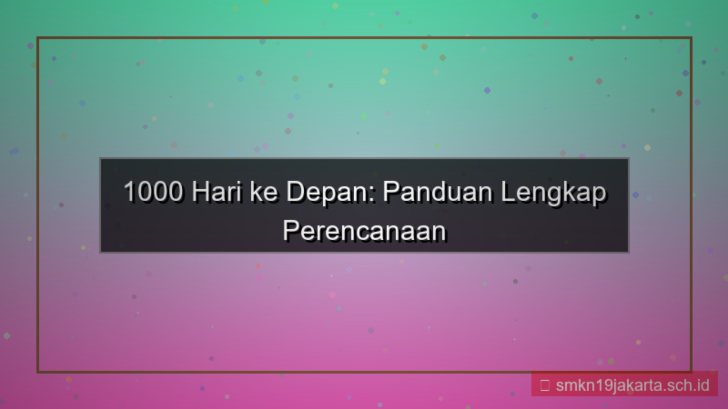 gambar 1000 hari ulang tahun dari sekarang