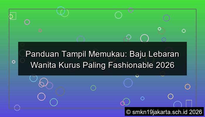 baju lebaran wanita kurus