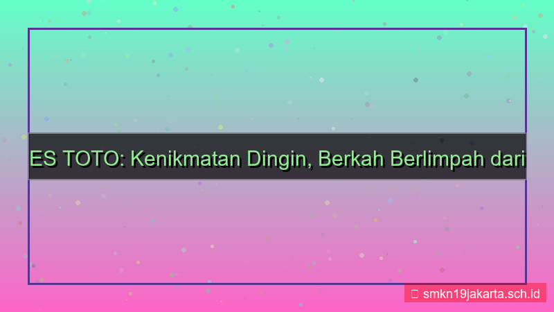 ilustrasi ES TOTO amal dari setiap akun