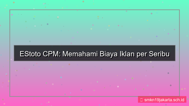 konten ES TOTO cost per mille estoto