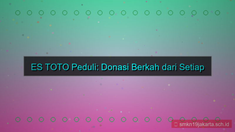 tampilan ES TOTO donasi dari pendaftaran