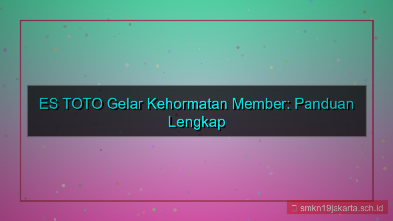 gambar ES TOTO gelar kehormatan member