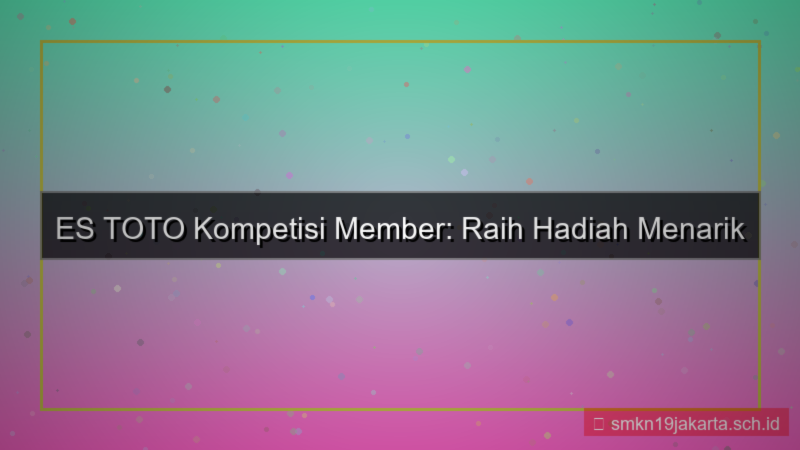 ES TOTO kompetisi ajak member