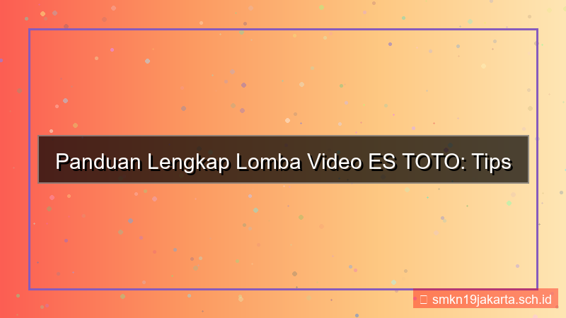 desain ES TOTO lomba video estoto