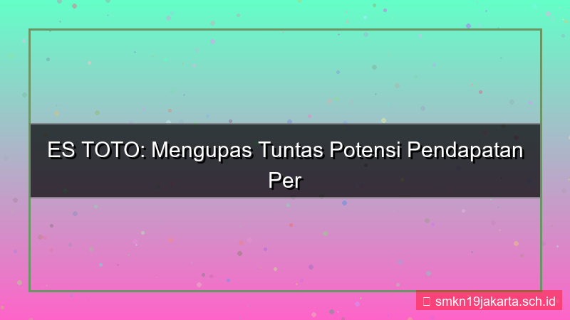 ES TOTO pendapatan per akun estoto