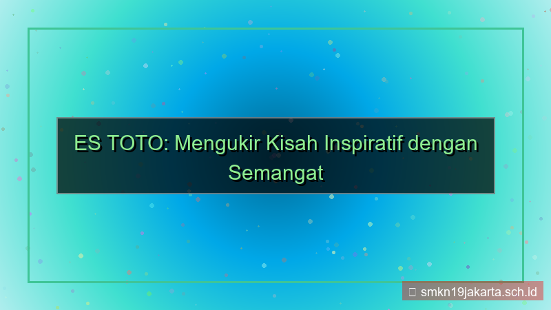 konten ES TOTO semangat juang estoto