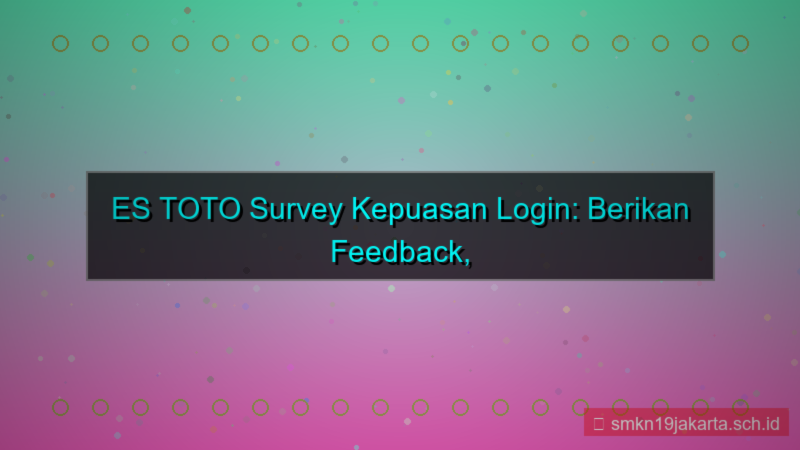 ES TOTO survey kepuasan login