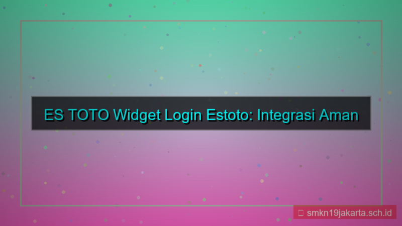 konten ES TOTO widget login estoto