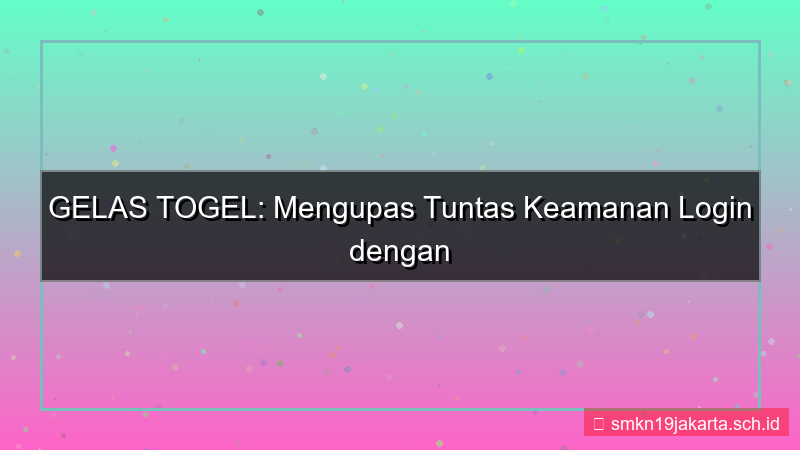 desain GELAS TOGEL challenge response login