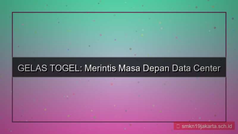 GELAS TOGEL energi hijau data center