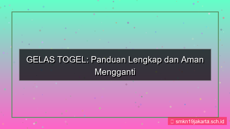 desain GELAS TOGEL ganti email akun
