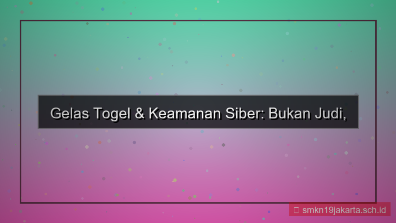 GELAS TOGEL investasi keamanan siber