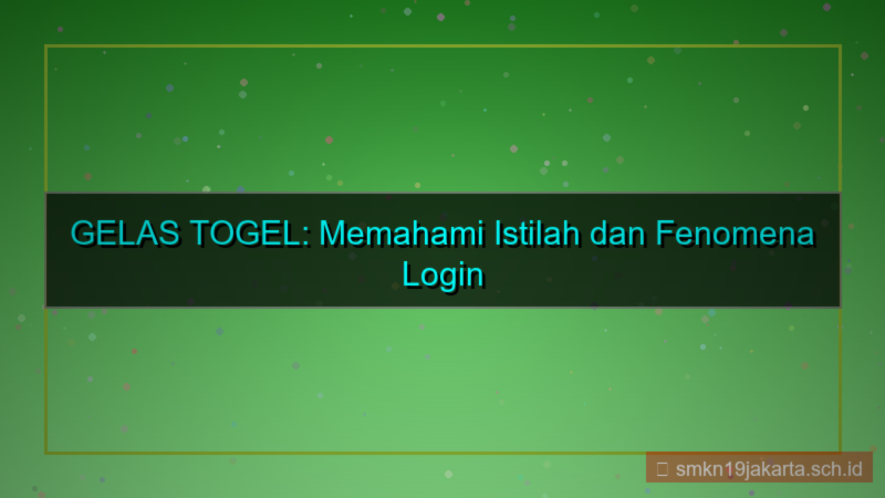visual GELAS TOGEL tagar logingelastogel