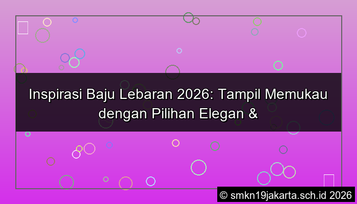 desain inspirasi baju lebaran