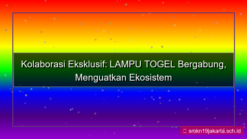 ilustrasi LAMPU TOGEL bergabung tim lamputogel