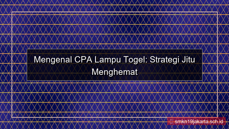 tampilan LAMPU TOGEL cost per acquisition lamputogel