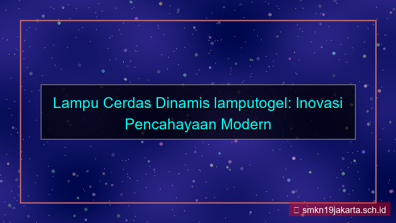 konten LAMPU TOGEL dinamis lamputogel