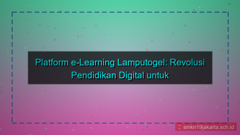 desain LAMPU TOGEL e learning lamputogel