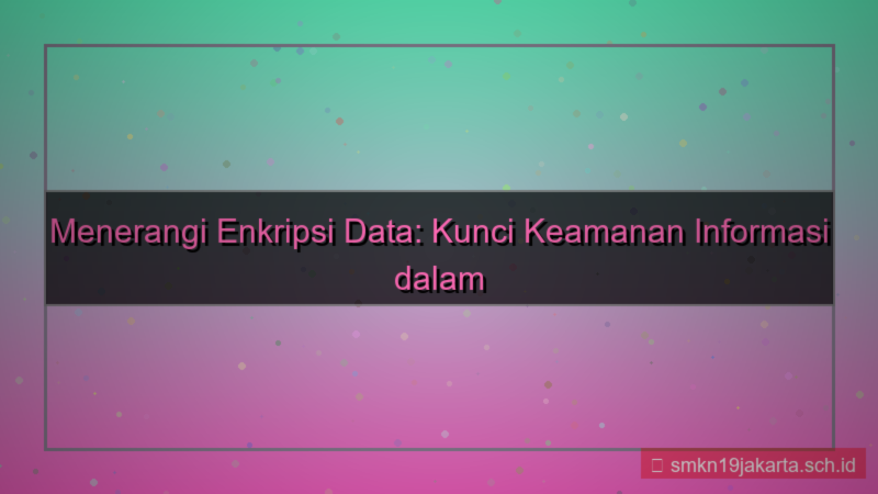 LAMPU TOGEL enkripsi data kirim