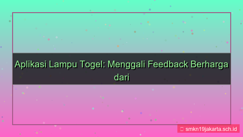tampilan LAMPU TOGEL feedback alpha tester