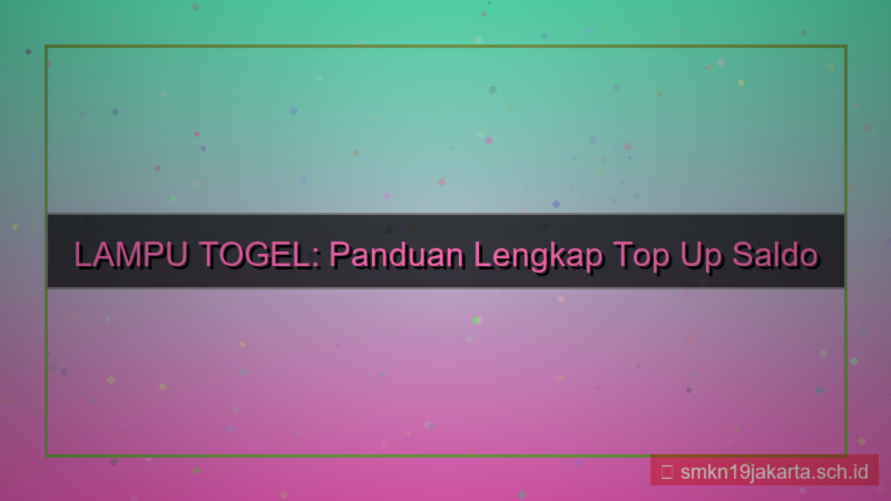 LAMPU TOGEL gopay top up lamputogel