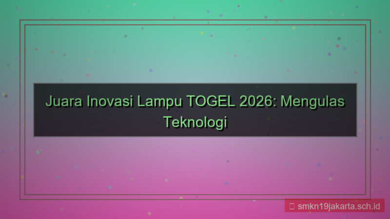 konten LAMPU TOGEL juara lamputogel 2026