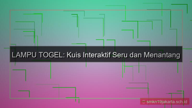 tampilan LAMPU TOGEL kuis interaktif lamputogel