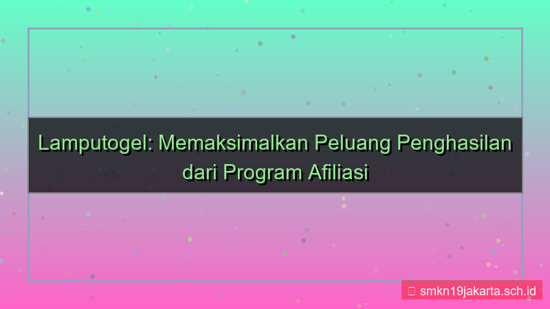 desain LAMPU TOGEL link afiliasi lamputogel