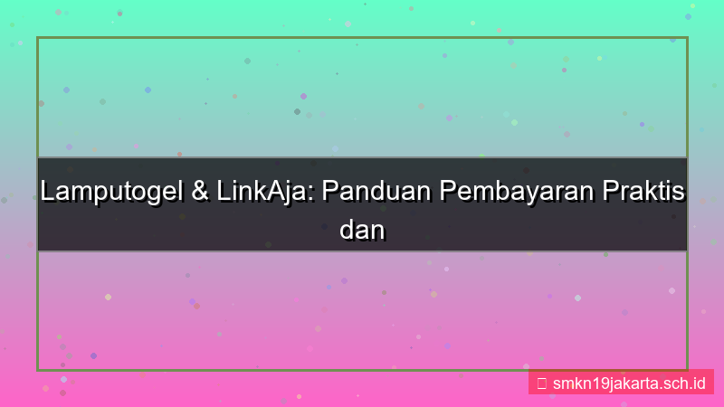 gambar LAMPU TOGEL linkaja pembayaran lamputogel