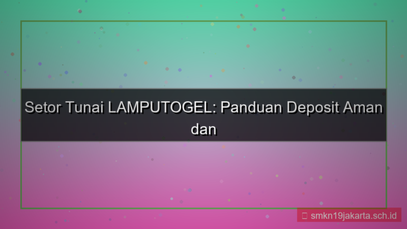 LAMPU TOGEL setor tunai lamputogel