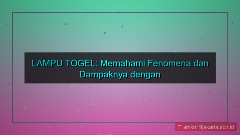 konten LAMPU TOGEL sponsored post lamputogel