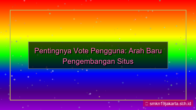 tampilan LAMPU TOGEL vote pengembangan situs