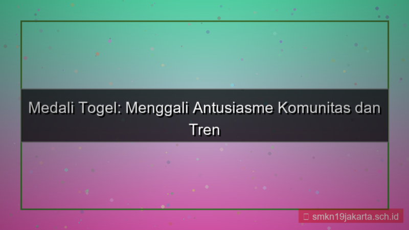 desain MEDALI TOGEL antusias medalitogel