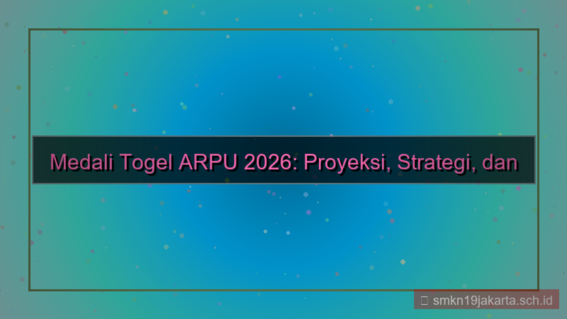 MEDALI TOGEL arpu medalitogel 2026