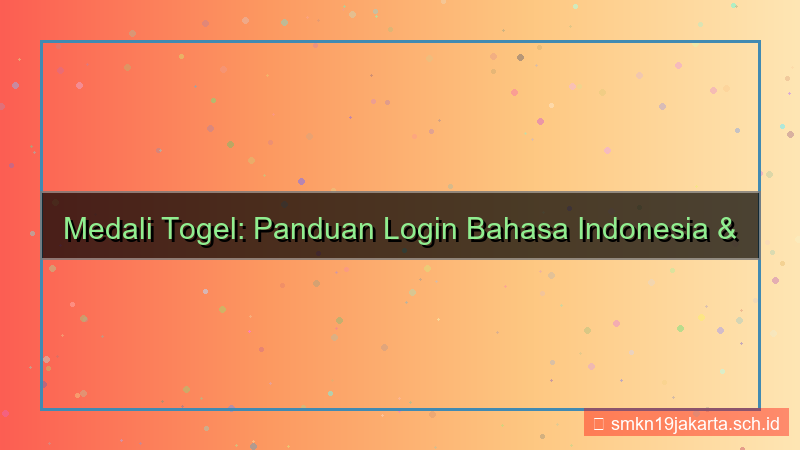 tampilan MEDALI TOGEL bahasa indonesia login
