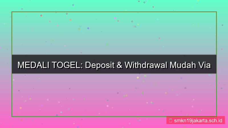 tampilan MEDALI TOGEL bank lokal transfer