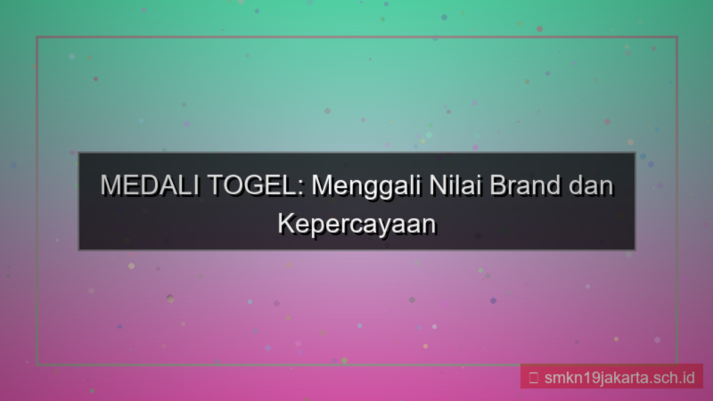 gambar MEDALI TOGEL brand value medalitogel