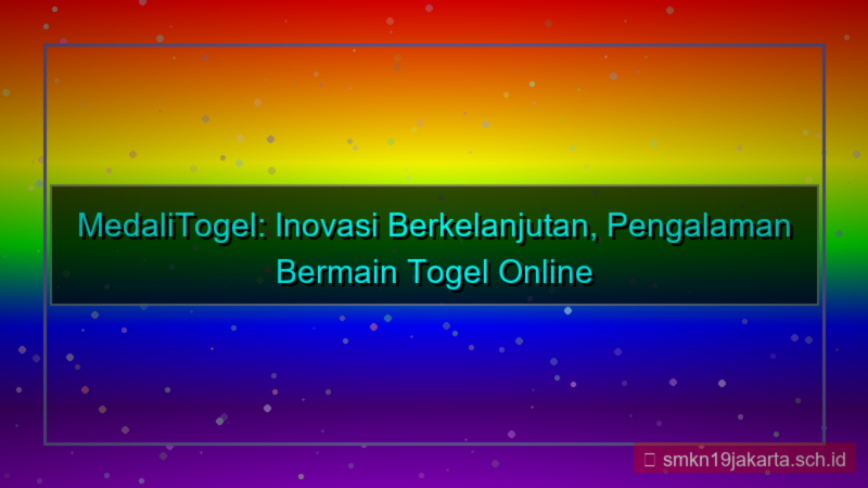 visual MEDALI TOGEL inovasi berkelanjutan medalitogel