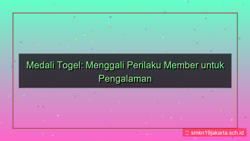 gambar MEDALI TOGEL insight perilaku member