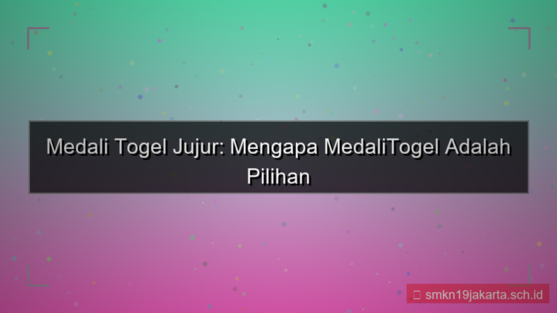 tampilan MEDALI TOGEL jujur medalitogel