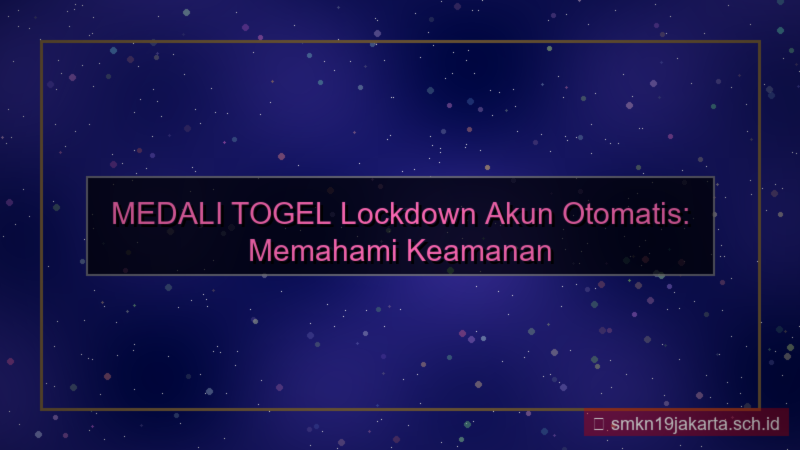gambar MEDALI TOGEL lockdown akun otomatis