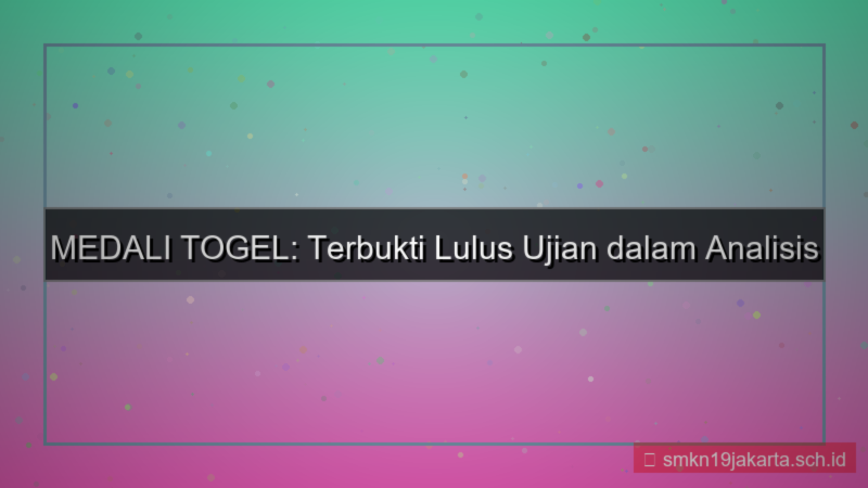 tampilan MEDALI TOGEL lulus ujian medalitogel