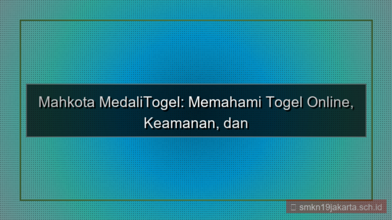 MEDALI TOGEL mahkota medalitogel