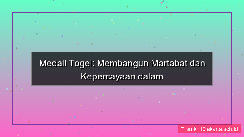 desain MEDALI TOGEL martabat medalitogel