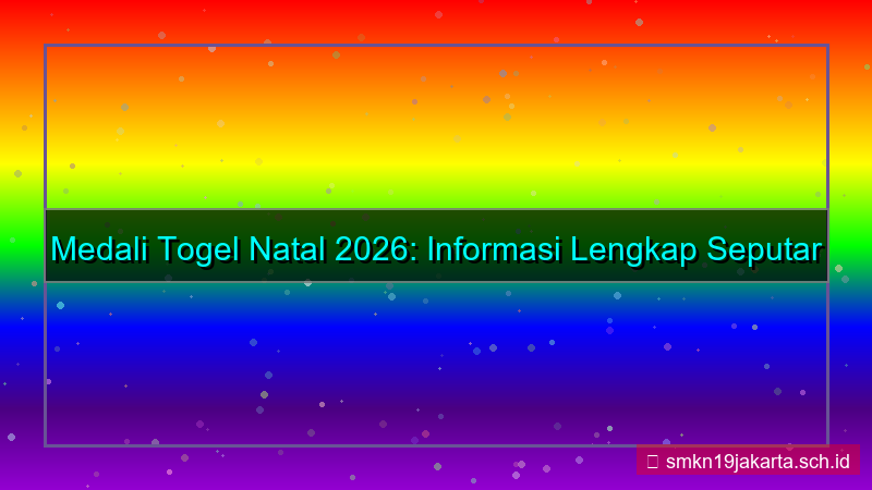 MEDALI TOGEL medalitogel natal 2026