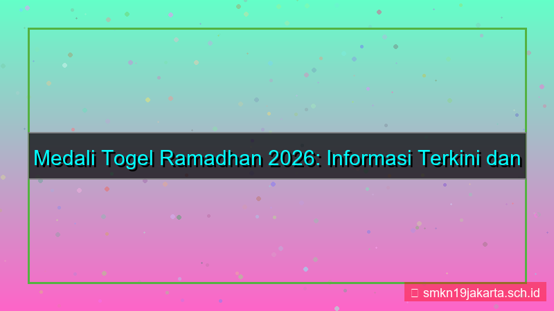 MEDALI TOGEL medalitogel ramadhan 2026